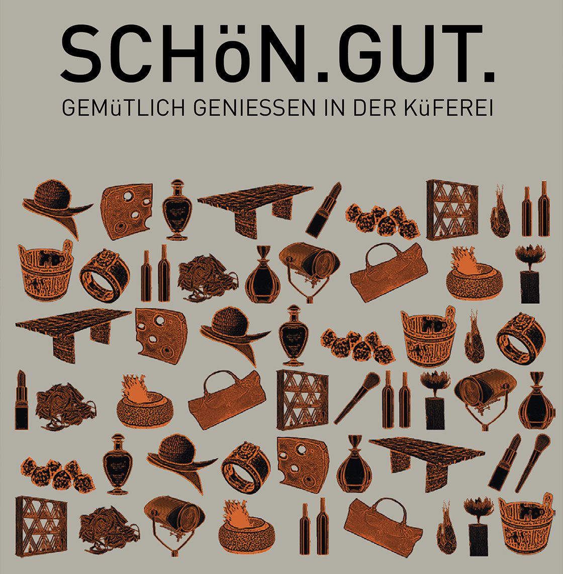 SCHÖN.GUT. EXHIBITION